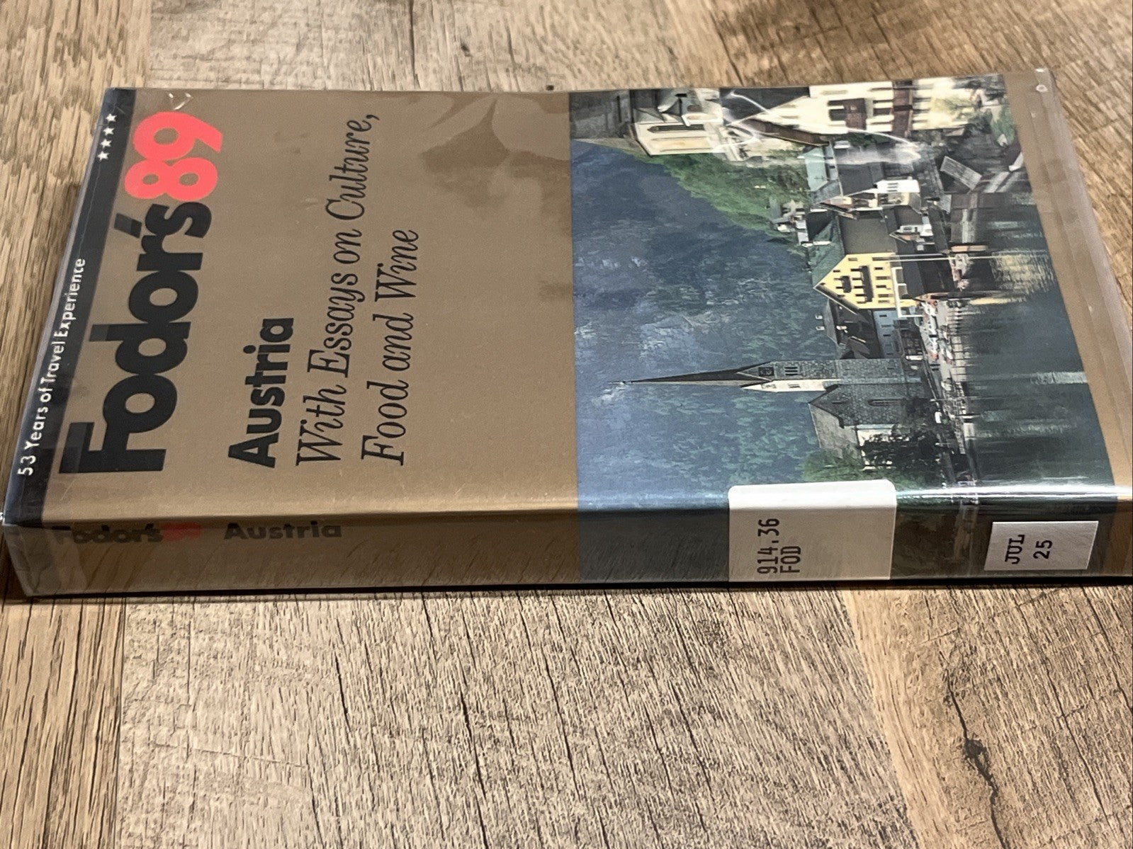 Fodors '89 Austria With Essays On Culture, Food And Wine