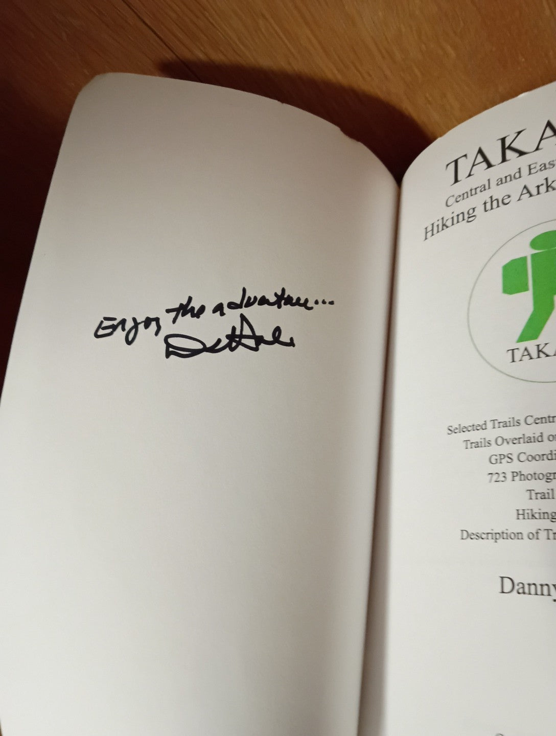 TAKAHIK:Hiking the Arkansas Ozarks Central & Eastern Section Danny L Hale SIGNED
