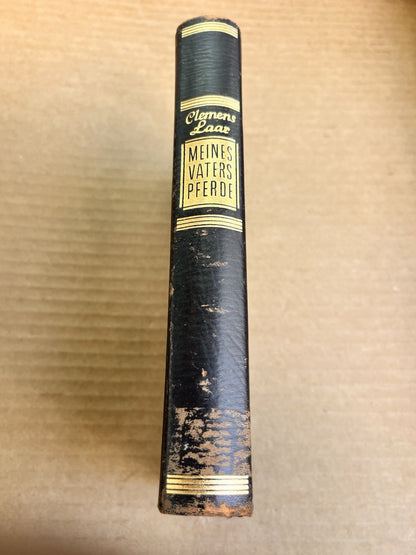 Meines Vaters Pferde ("My Father's Horse" ) by Clemens Laar - hardback 1954