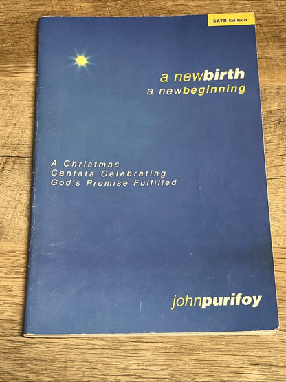 New Birth; New Beginning, John Purifoy [2004] BUY ONE GET ONE!!!!