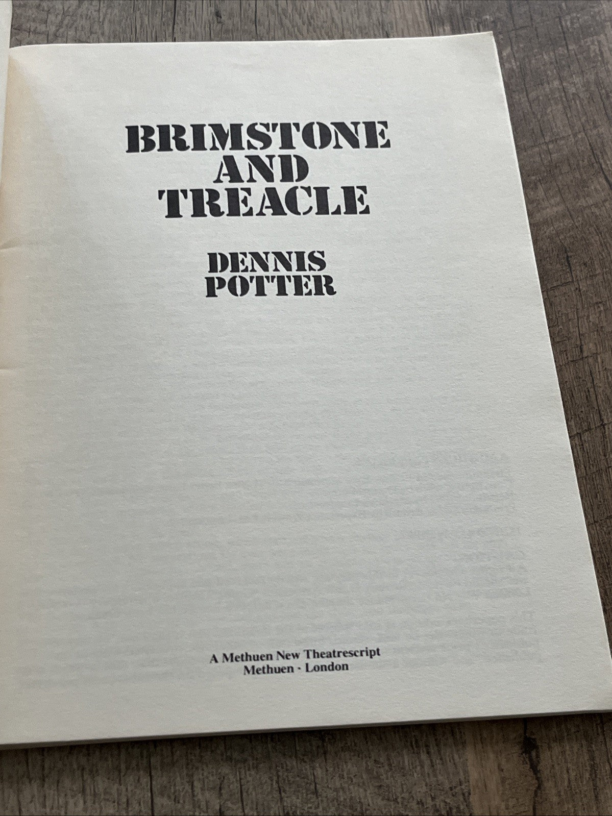 Brimstone and Treacle. A play by Dennis Potter 1983
