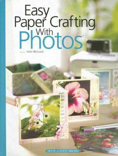 Easy Paper Crafting With Photos