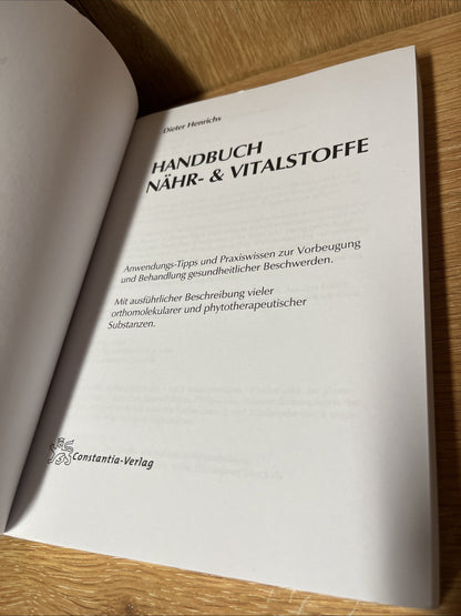 Dieter Henrichs Handbuch nahr- Und Vitalstoffe