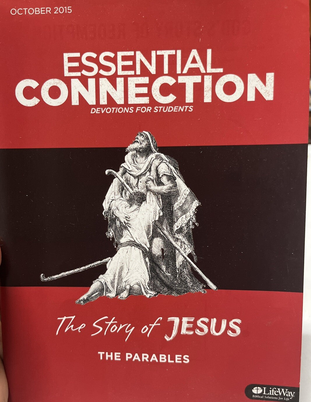 Essential Connection Devotions For Students 2015 The Story Of Jesus The Parable