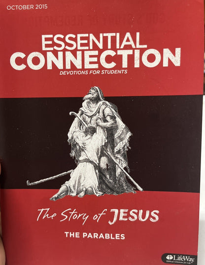 Essential Connection Devotions For Students 2015 The Story Of Jesus The Parable