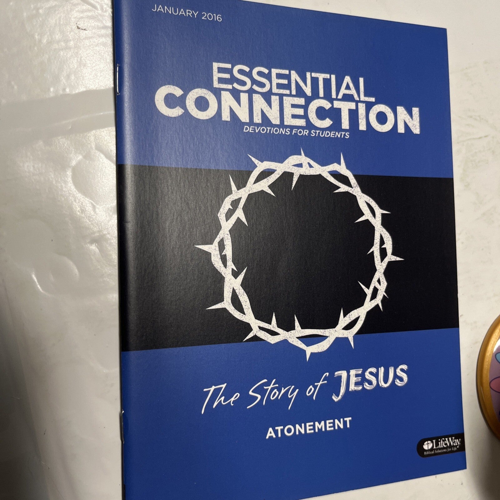 Essential Connection Devotions For Students 2016 The Story Of Jesus Atonement