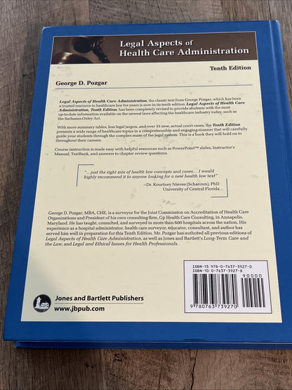 LEGAL ASPECTS OF HEALTH CARE ADMINISTRATION TENTH EDITION BY GEORGE D. POZGAR