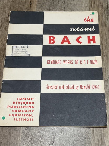 The Second BACH Keyboard Works of C.P.E Bach Selected and Edited By Oswald Jonas