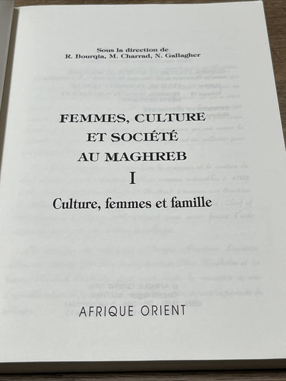 Femmes, culture et société au Maghreb 1 , Culture, Femmes et Famille