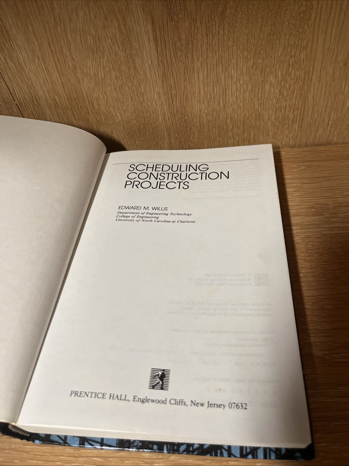 Scheduling Construction Projects First Edition Edward M Willis