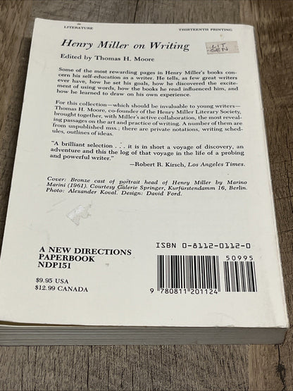 Henry Miller on Writing Selected Published And Unpublished Works Of Henry Miller