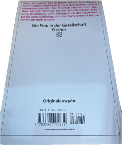 Von Liebe + HaB Die Frau in der Gesellschaft Fischer Schwarzer, Alice 1993