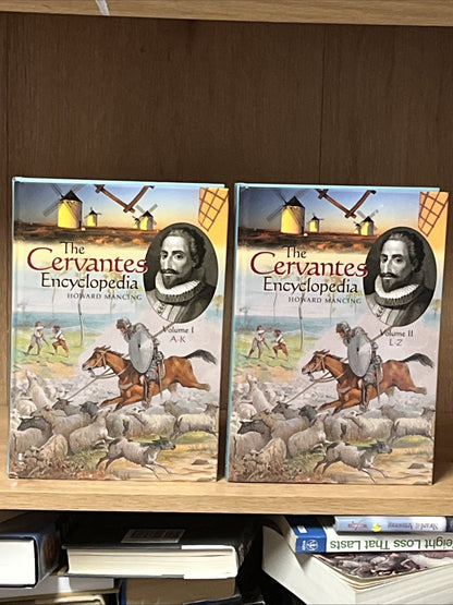 The Cervantes Encyclopedia Volume 1 & 2 Hardcover Howard Mancing 2004 (A-K ,L-Z)