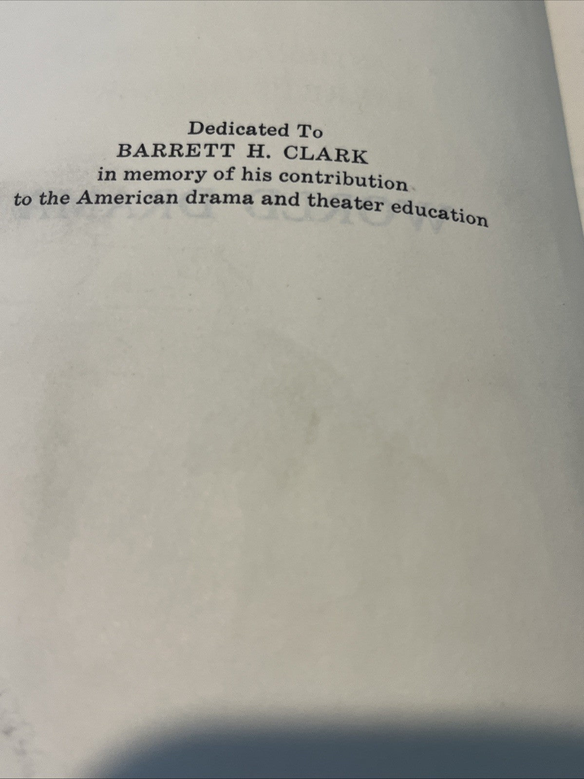 Barrett H. Clark WORLD DRAMA :  Ancient Greece, Rome, India, China, Japan, Medie
