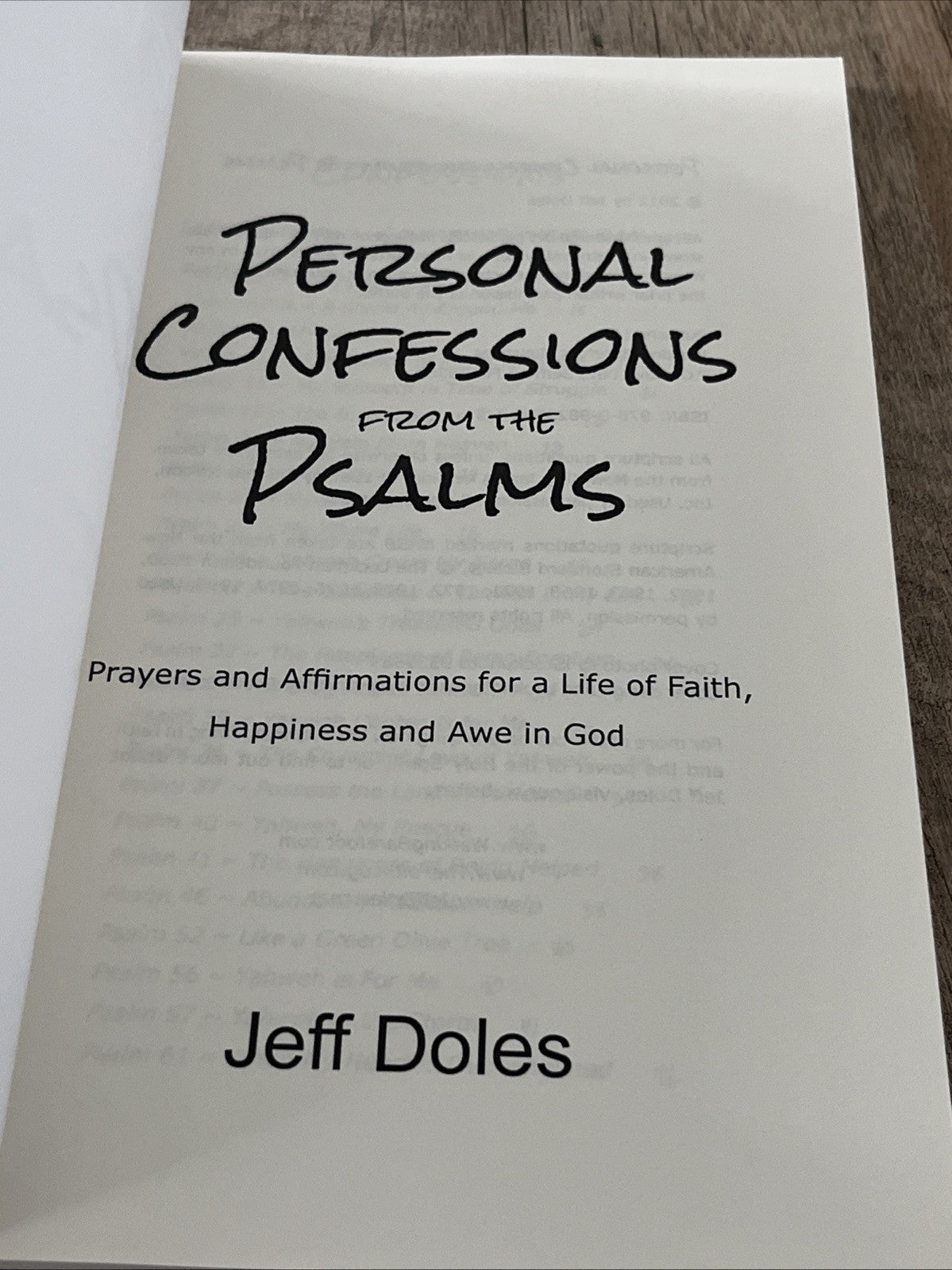 Personal Confessions from the Psalms: Prayers and Affirmations for a Life of ..