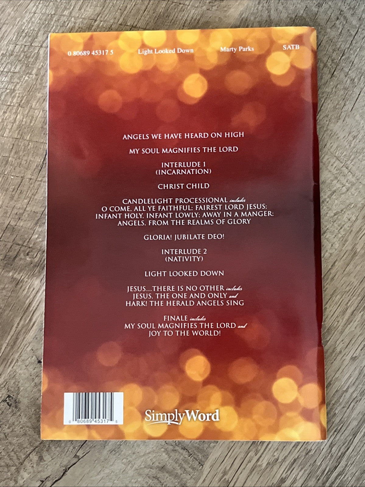 Light Looked Down.. And The Word Became Flesh Parks Marty Howe James