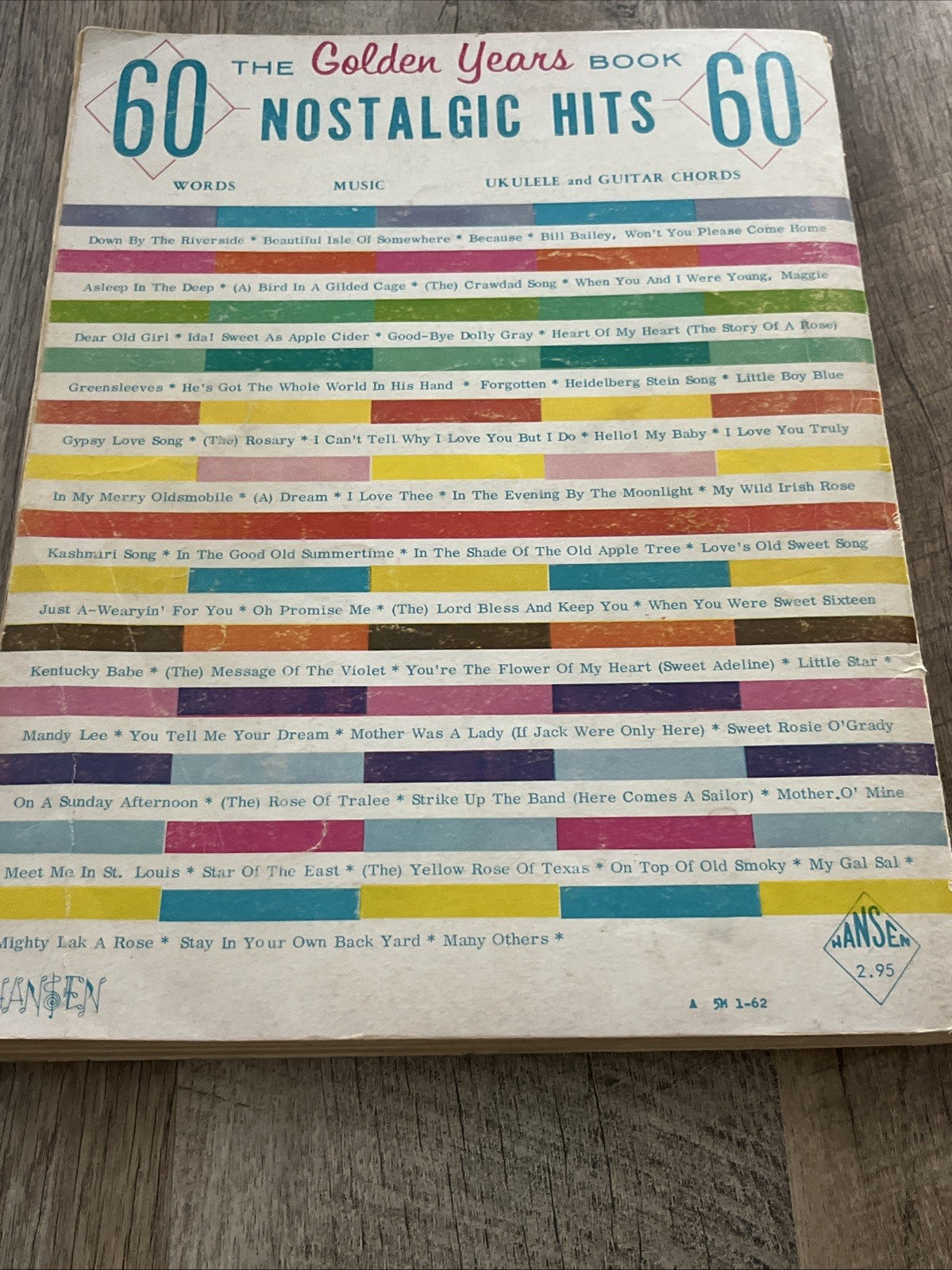 The Golden Years Book 60 Nostalgia Hits. Words Music. Ukulele And Guitar Chords
