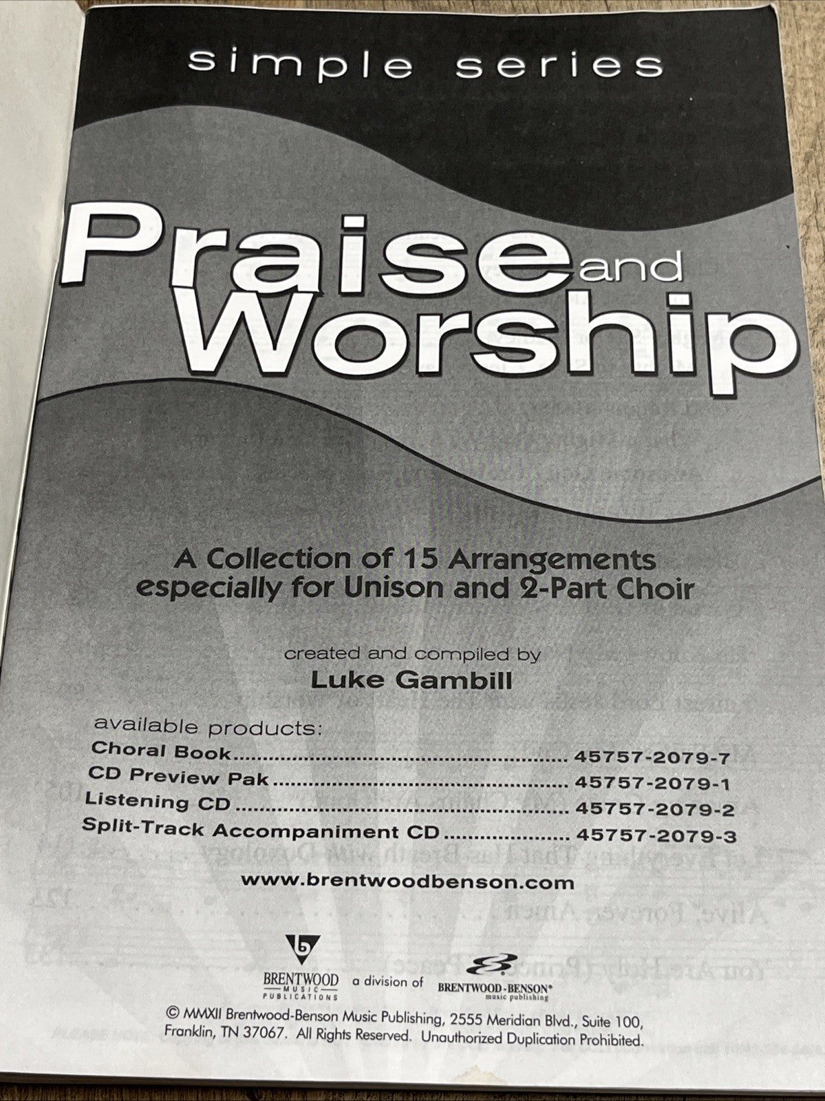 Simple Series Praise and Worship Unison 2 Part Choir Luke Gambill Music Song Bk