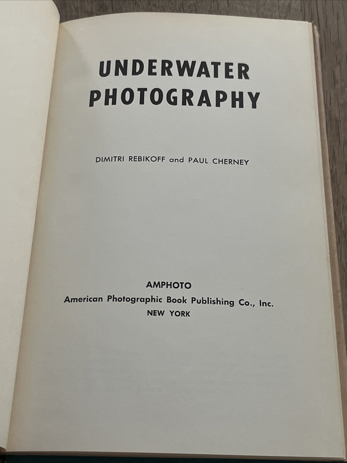 Underwater Photography 1st Edition Dimitri Rebikoff And Paul Cherney 1965 HCDJ