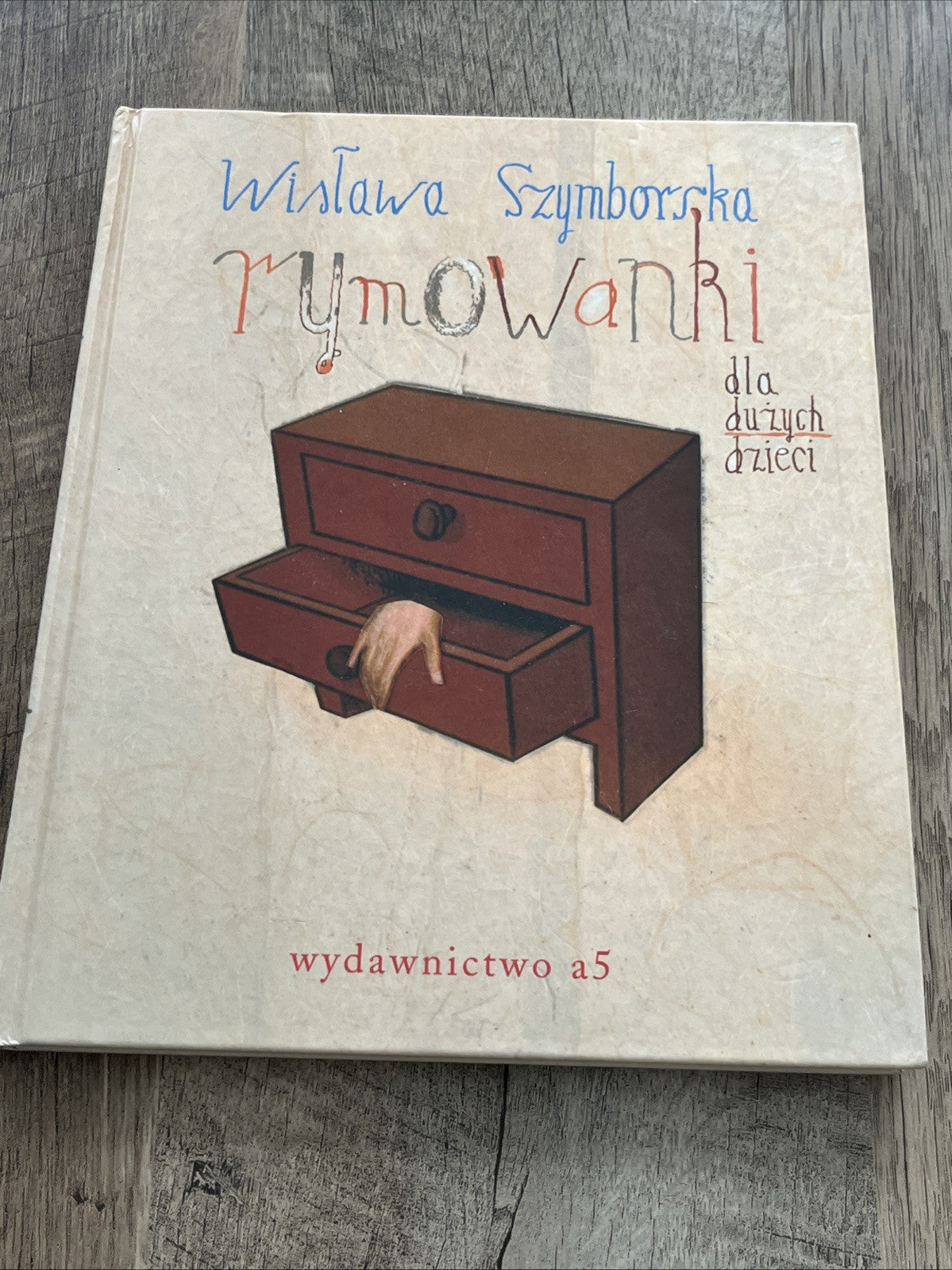 Rymowanki dla dużych dzieci (duzych) WISŁAWA SZYMBORSKA (WISLAWA) / a5