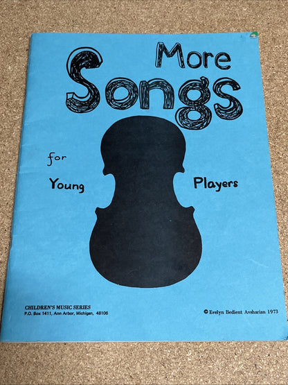 More Songs for Young Players Beginner Violin  by Evelyn Bedient Avsharian