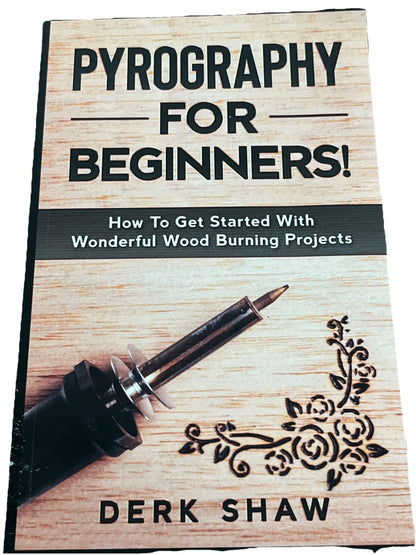 Pyrography For Beginners! How To Get Started Wonderful Wood Burning Projects