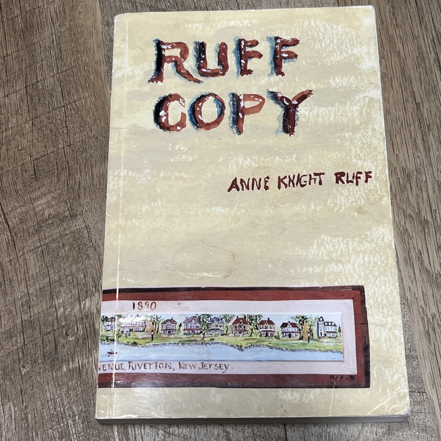 Ruff Copy by Anne Knight Ruff (2001) SIGNED Copy