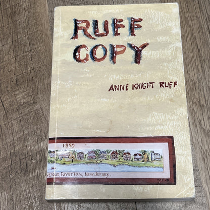 Ruff Copy by Anne Knight Ruff (2001) SIGNED Copy