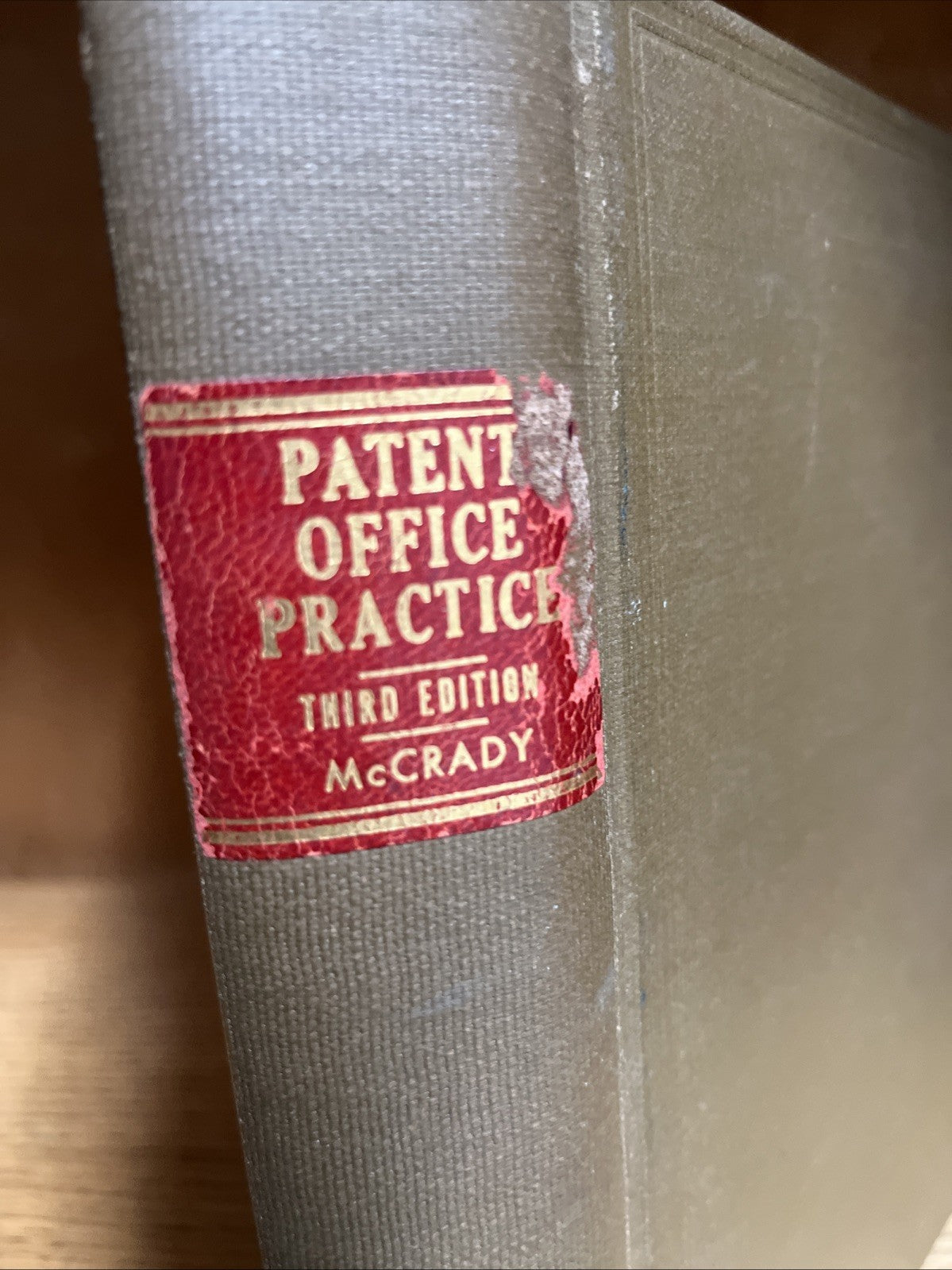 Patent Office Practice By Archie R McCRADY 1950 - Third Edition