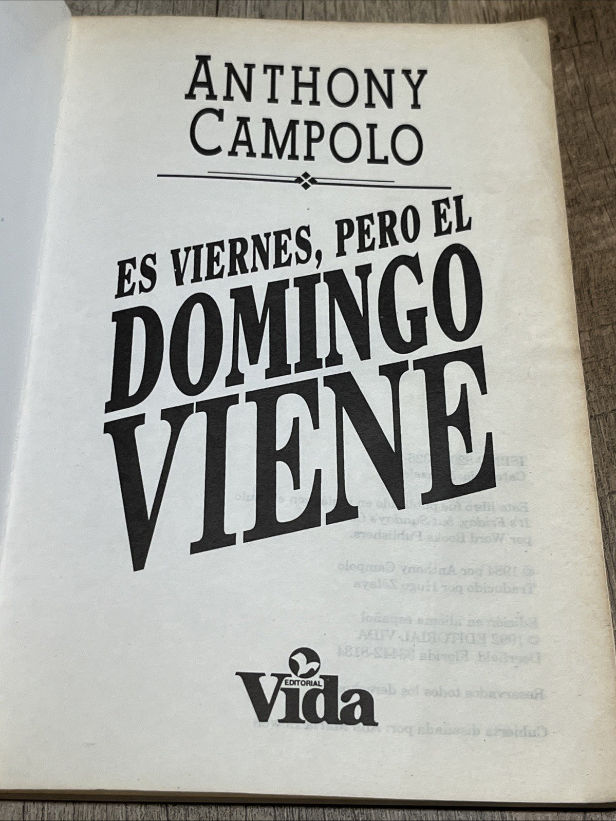 ES VIERNES, PERO EL DOMINGO VIENE. CAMPOLO ANTHONY - 1992