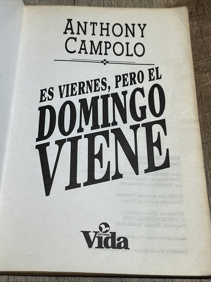 ES VIERNES, PERO EL DOMINGO VIENE. CAMPOLO ANTHONY - 1992