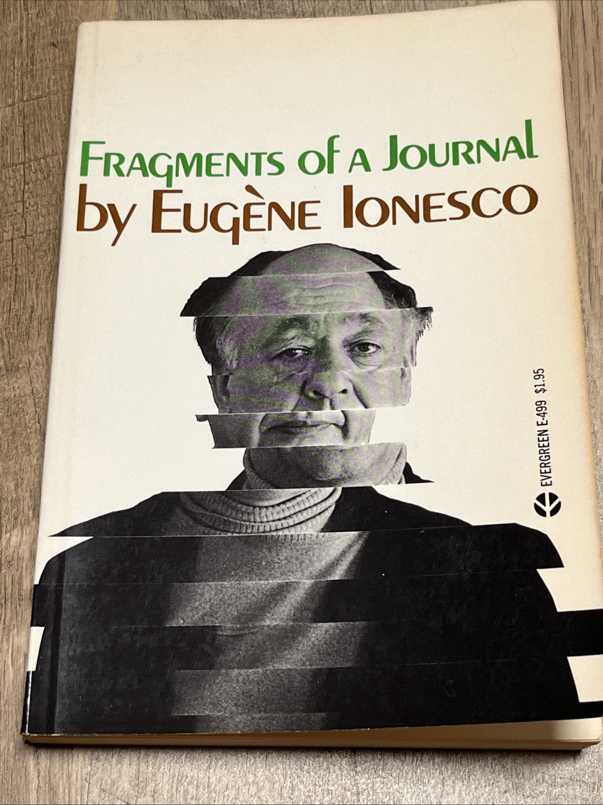 Fragments of a journal, Eugene Ionesco, paperback, 1st Evergreen edit.,USA, 1969