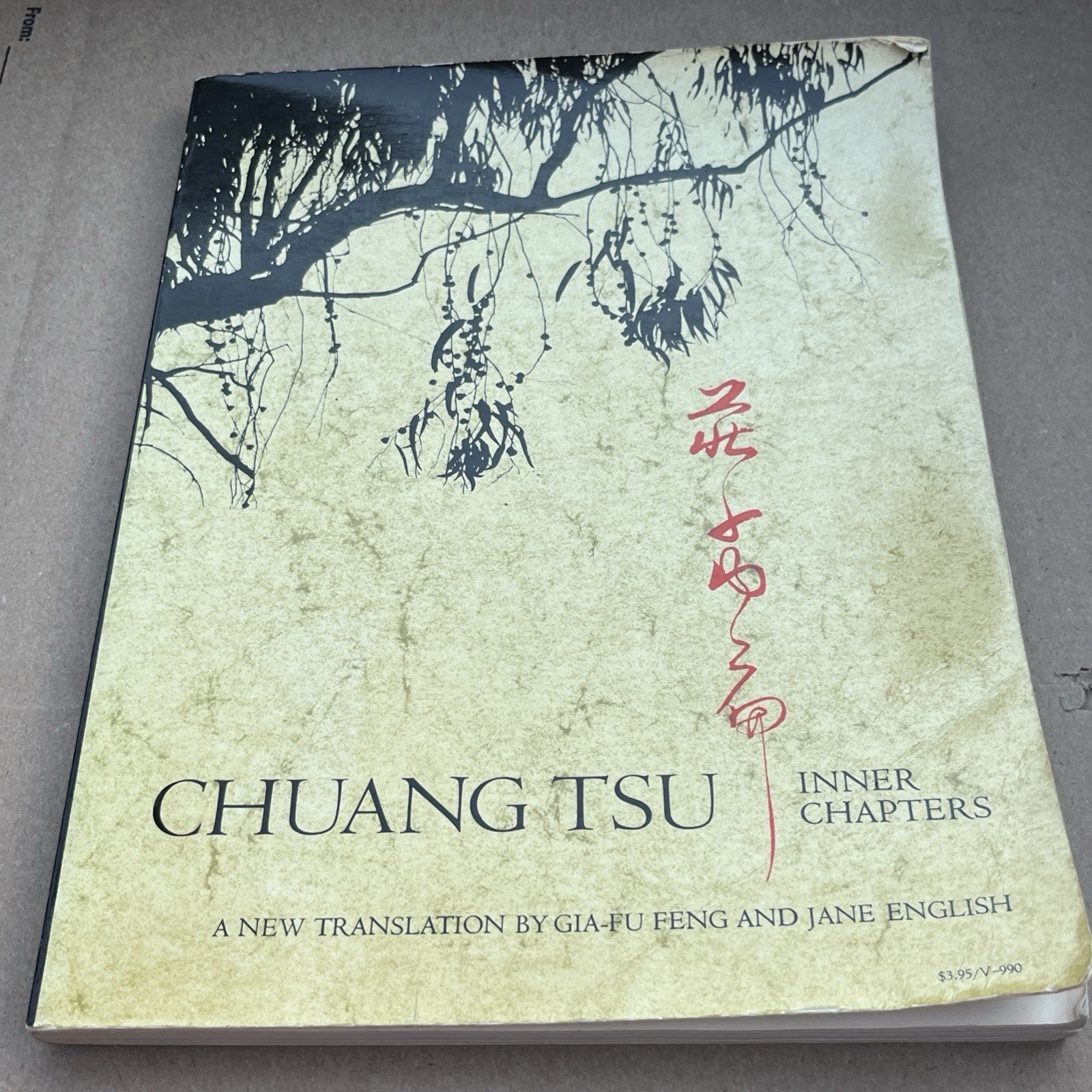 chuang tzu : The Inner Chapters by Chuang-Tzu