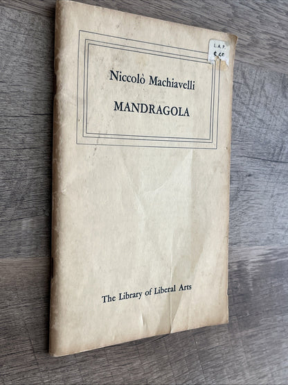 Mandragola by Niccolo Machiavelli