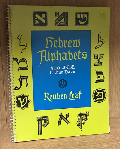 Hebrew Alphabets 400 B.C.E. To Our Days Canaanite Phoenician Italian Scripts Etc