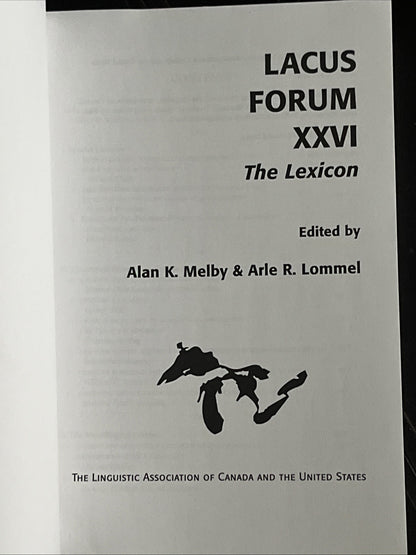 LACUS Forum XXVI: The Lexicon