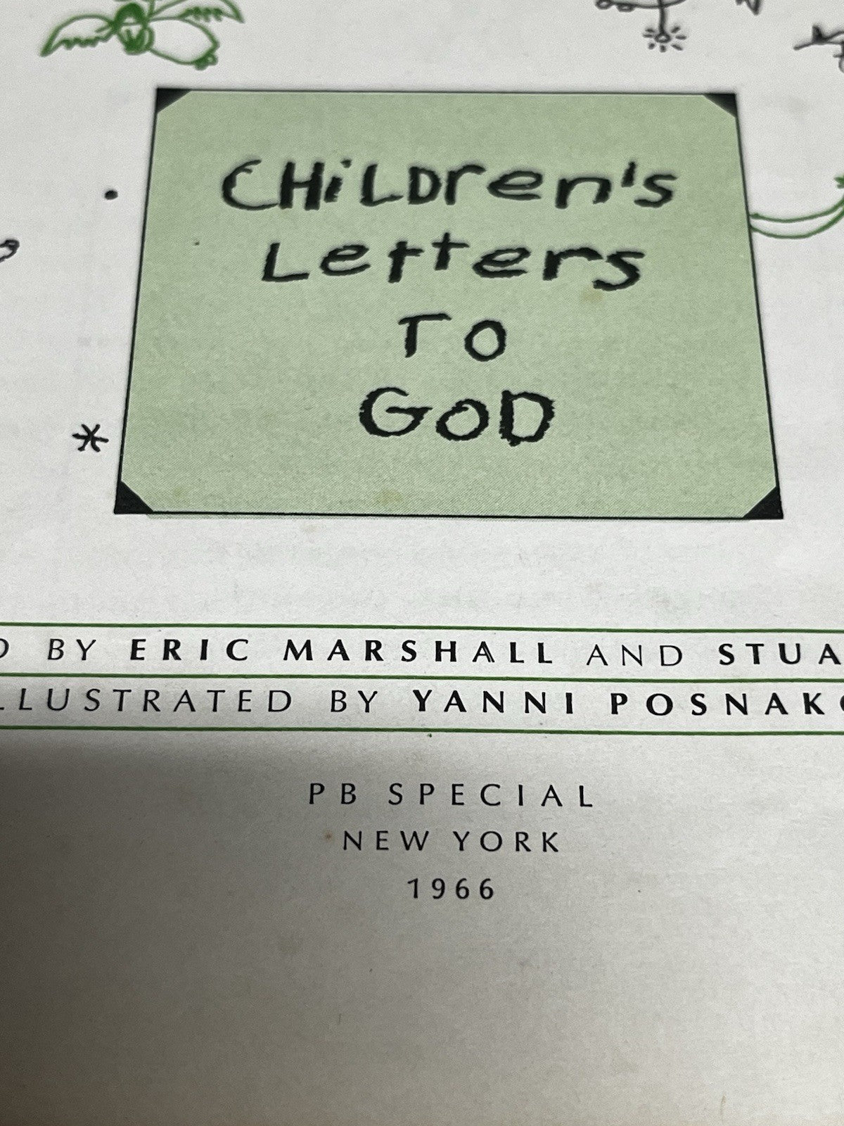 Children’s Letters to God 1st Ed 1st Print Eric Marshall Yanni Posnakoff 1966