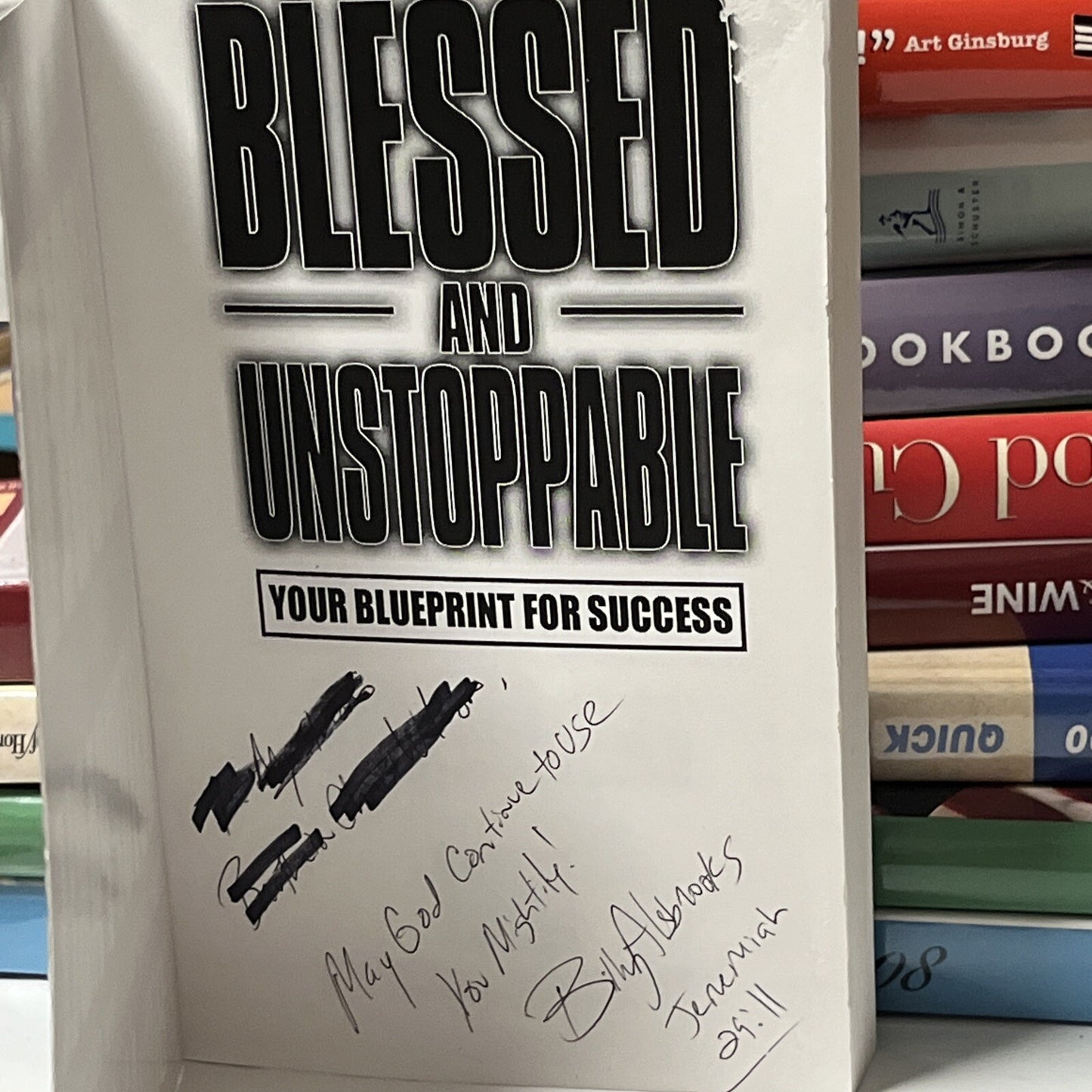 Blessed And Unstoppable: Your Blueprint For Success By Billy Alsbrooks (SIGNED)