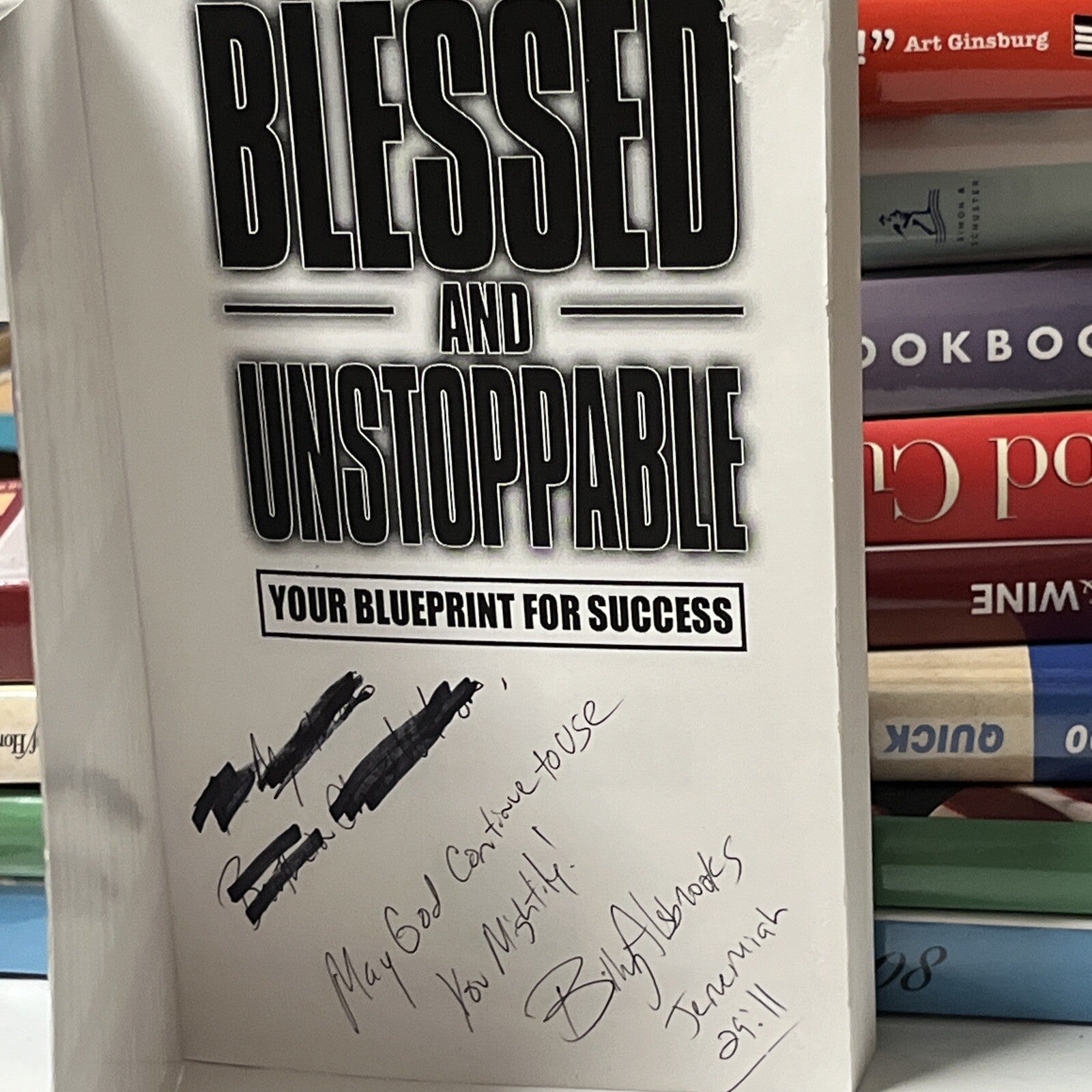 Blessed And Unstoppable: Your Blueprint For Success By Billy Alsbrooks (SIGNED)