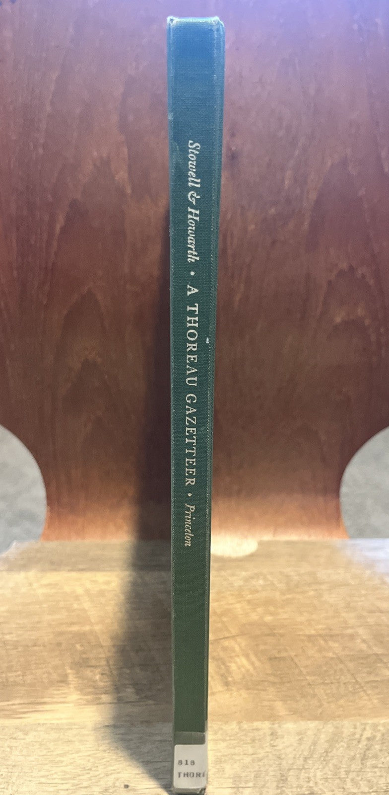 ROBERT F STOWELL / A Thoreau gazetteer Edited by William L Howarth 1st ed 1970