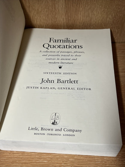 John Bartlett's Familiar Quotations 6th Edition Justin Kaplan 1992