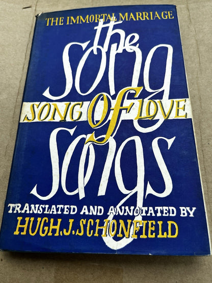 The Song of Songs Hugh J Schonfield 1st Edition - 1959