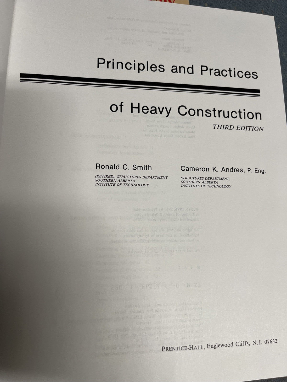 Principles and Practices of Heavy Construction & The Story Of The Forth Bridge