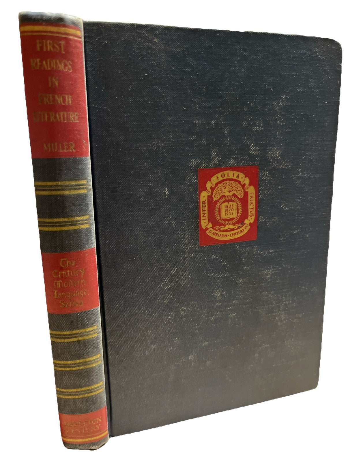 First Readings in French Literature 1st Edition by Minnie M. Miller 1940