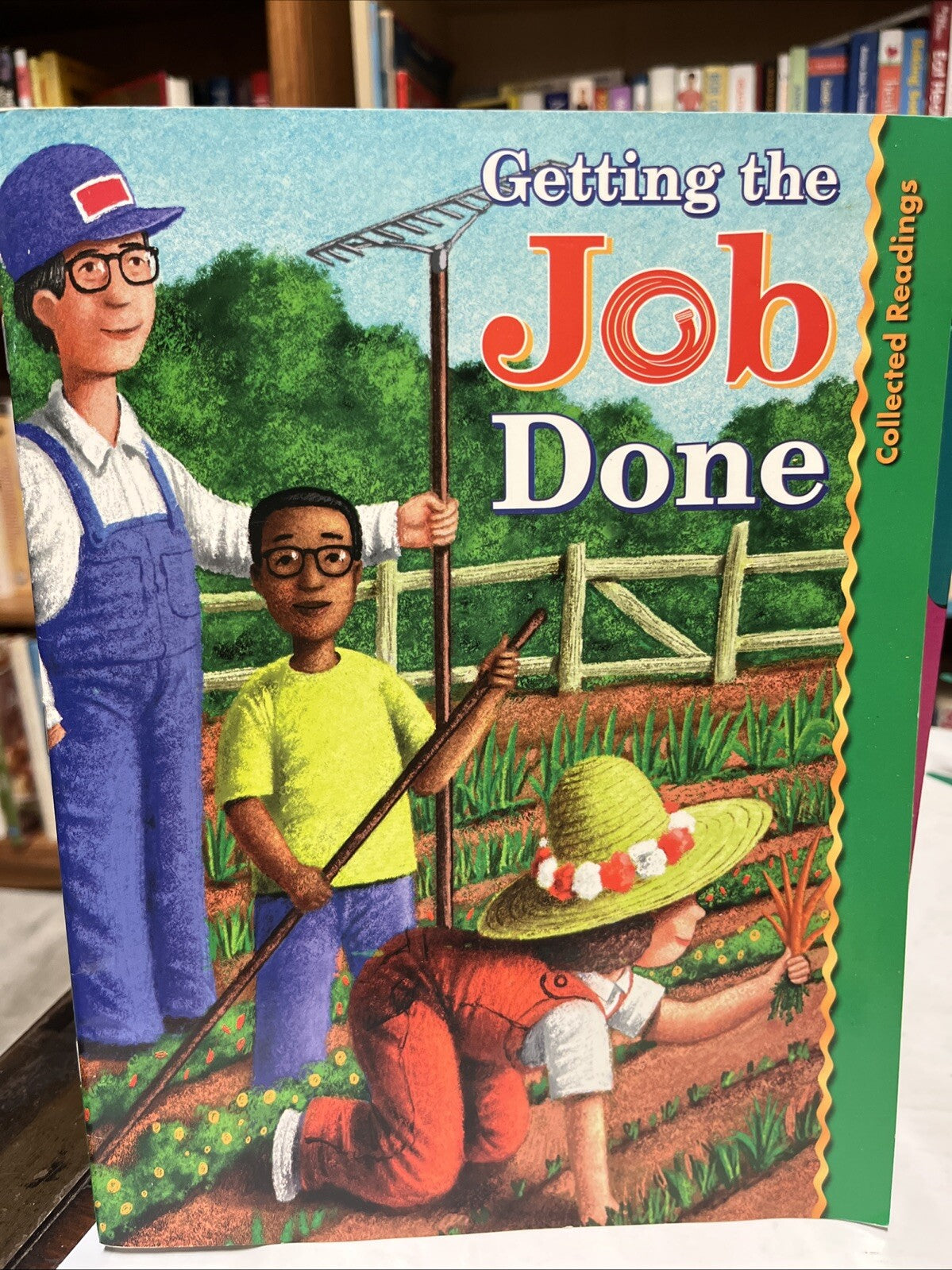 GETTING THE JOB DONE-COLLECTED READINGS~Paperbacks~3rd Grade/Level 3-C