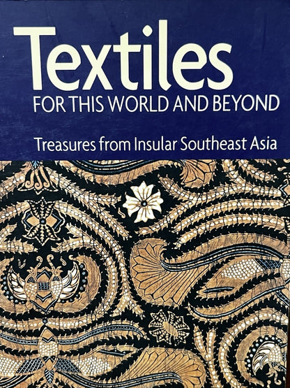TEXTILES FOR THIS WORLD & BEYOND: SOUTHEAST Mattiebelle Gittinger