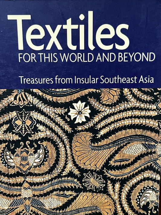 TEXTILES FOR THIS WORLD & BEYOND: SOUTHEAST Mattiebelle Gittinger