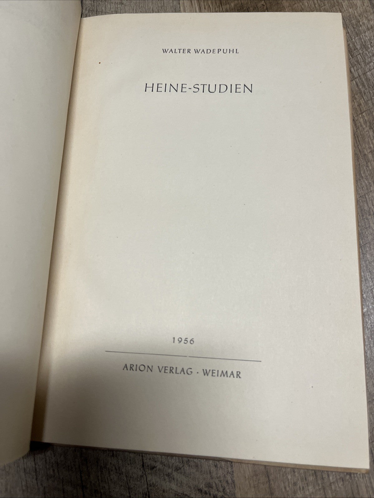 BEITRAGE ZUR DEUTSCHEN KLASSIK WALTER WADEPUHL HEINE-STUDIEN 1956