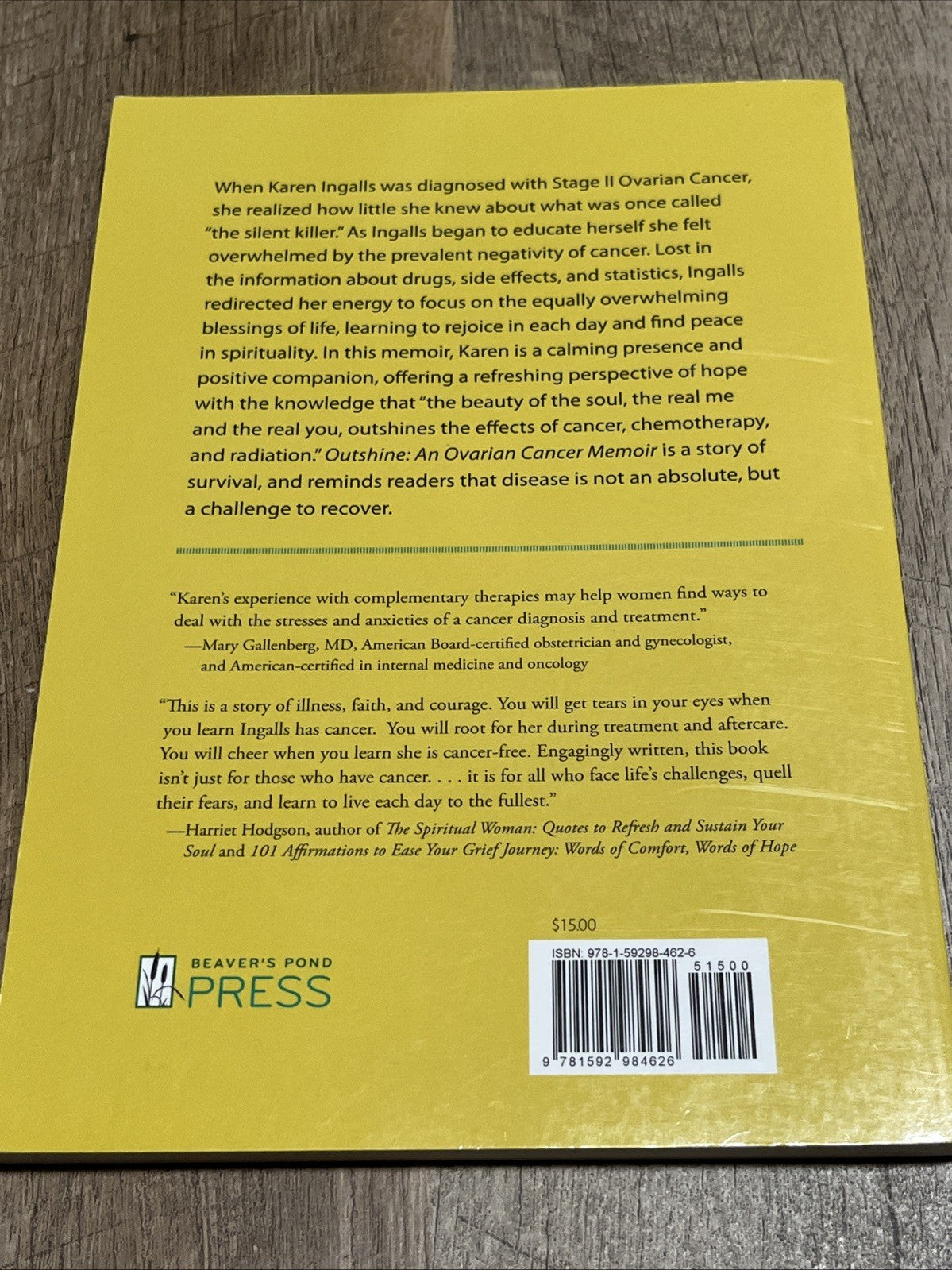 OUTSHINE - AN OVARIAN CANCER MEMOIR 1st Edition- Signed Copy By Karen Ingalls