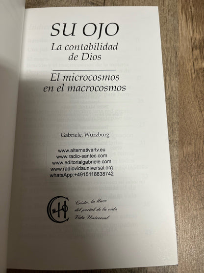 Su Ojo La Constabilidad De Dios, El Microcosmos en el Macrocosmos